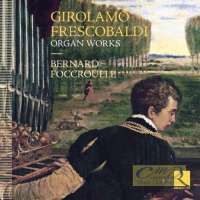 Frescobaldi: Organ Works